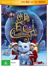 Elf Pets - A Fox Cubs Christmas Tale
