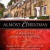 Almost Christmas - A Wesleyan Advent Experience 2 Almost Christmas - A Wesleyan Advent Experience -Music Store image 2 23655 std