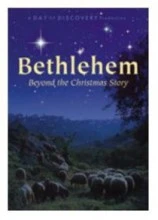 Bethlehem - Beyond The Christmas Story